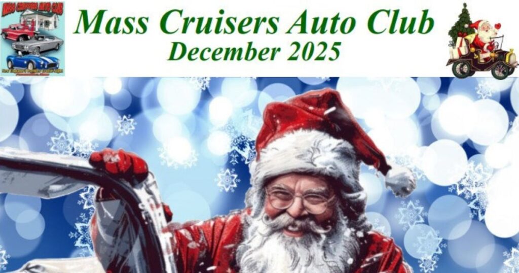 Historic US Route 6–styled promotional graphic highlighting the Mass Cruisers December 2025 newsletter with a classic car and winter theme.