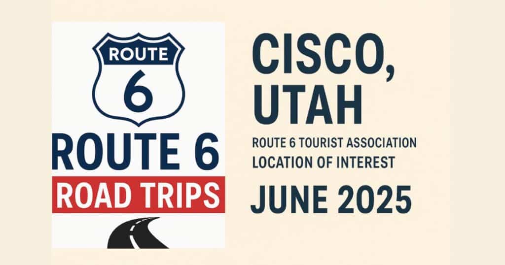 Cisco Utah Location Of Interest June 2025