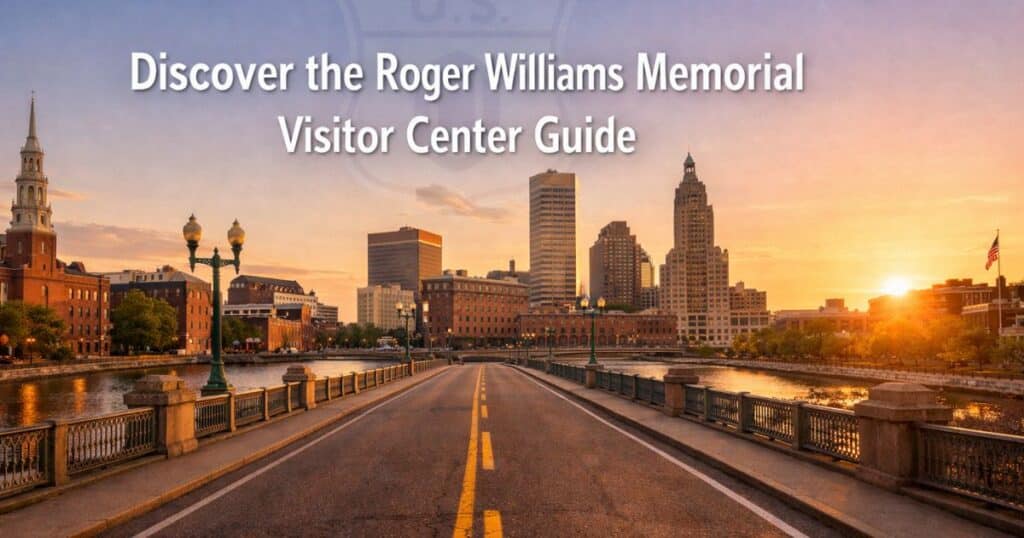 Wide scenic view of historic US Route 6 crossing a bridge in Providence at golden sunset, with city skyline, river reflections, and headline text “Discover the Roger Williams Memorial Visitor Center Guide” in clean Arial font, subtle US Route 6 shield in background, warm inviting travel tone.