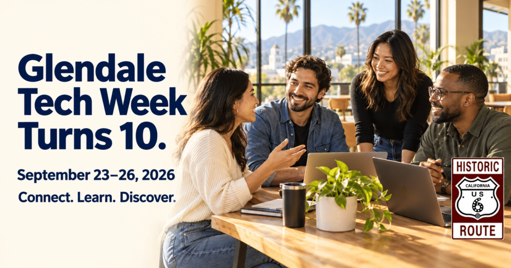 Promotional illustration of people networking with laptops, with text announcing Glendale Tech Week, September 23–26, 2026, celebrating 10 years.